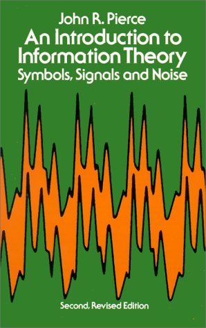 An introduction to information theory: Symbols, signals and noise