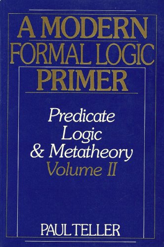 A modern formal logic primer: predicate theory
