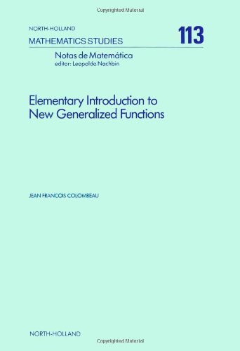 Elementary introduction to new generalized functions