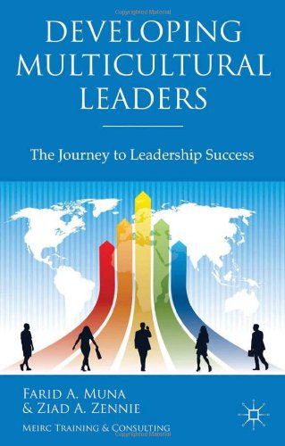 Developing Multicultural Leaders: The Journey to Leadership Success