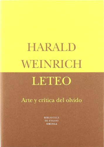 Leteo. Arte y crítica del olvido