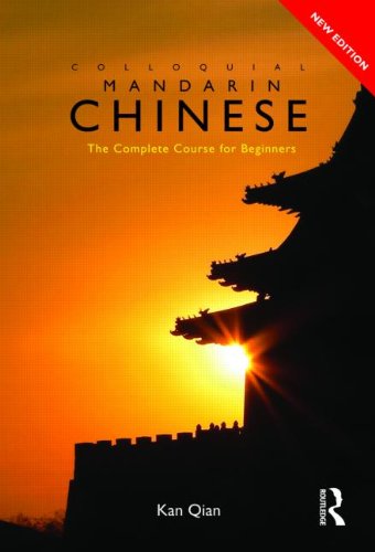 Colloquial Chinese: The Complete Course for Beginners