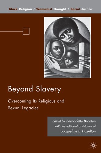 Beyond Slavery: Overcoming Its Religious and Sexual Legacies (Black Religion Womanist Thought Social Justice)
