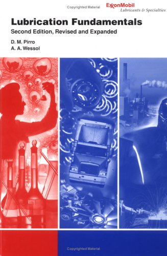 Lubrication Fundamentals, Second Edition (Dekker Mechanical Engineering)