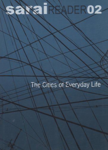 sarai Reader: 02 -Cities of Everyday Life