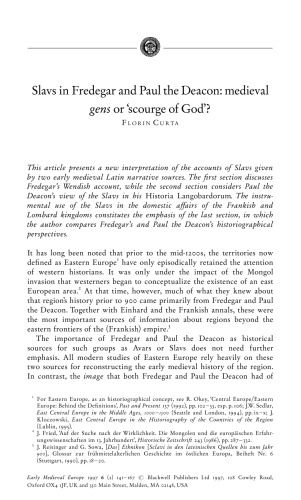 Slavs in Fredegar and Paul the Deacon: medieval gens or scourge of God'?