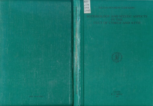 Soteriology and Mystic Aspects in the Cult of Cybele and Attis (Education and Society in the Middle Ages and Renaissance)