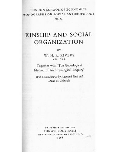 Kinship and Social Organization (London School of Economics Monographs on Social Anthropology No. 34)