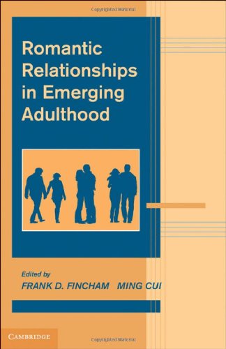 Romantic Relationships in Emerging Adulthood