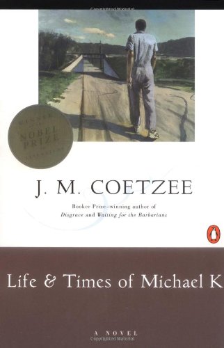 Life and Times of Michael K