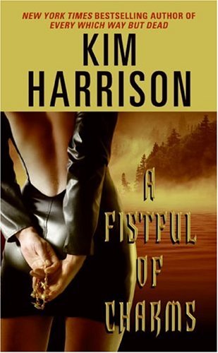 A Fistful of Charms (The Hollows, Book 4)