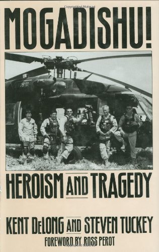 Mogadishu!: Heroism and Tragedy