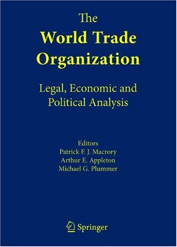 The World Trade Organization : Legal, Economic and Political Analysis (Vol 1-3)