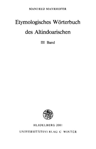 Etymologisches Wörterbuch des Altindoarischen: Bd 3