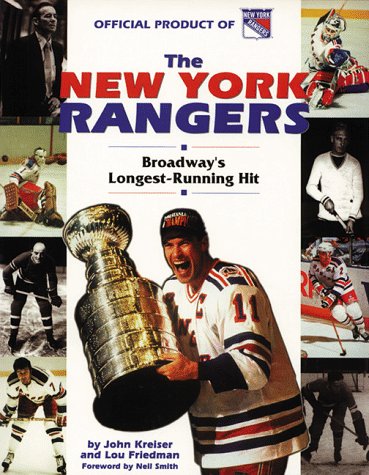 The New York Rangers: Broadway's Longest Running Hit