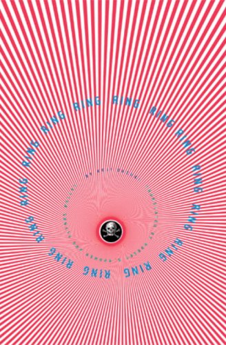 Ring (Ring Trilogy)