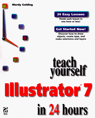 Teach yourself Illustrator 7 in 24 hours