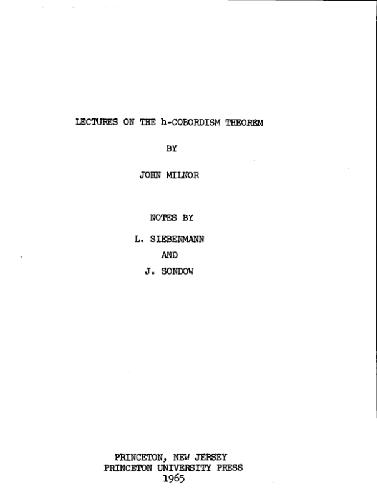Lectures On The h-Cobordism Theorem