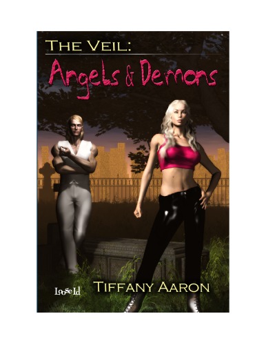 The Veil: Angels and Demons (Book 01)