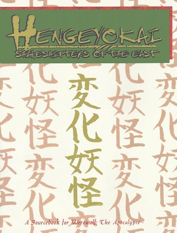 Hengeyokai: Shapeshifters of the East (Werewolf: The Apocalypse)