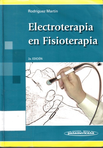 Electroterapia en Fisioterapia 2da Ed