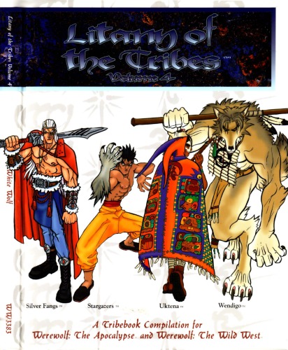 Litany of the Tribes, Vol.4 (Werewolf: The Apocalypse)