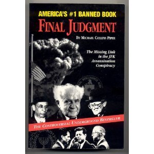 Final Judgment: The Missing Link in the JFK Assassination Conspiracy