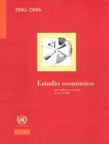 Estudios Economico De America Latina Y El Caribe 2005-2006 Spanish