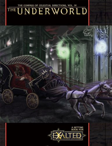 The Compass of Celestial Directions, Vol.4: The Underworld (Exalted RPG)