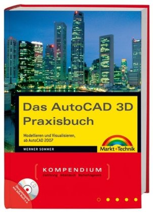 Das AutoCAD 3D Praxisbuch GERMAN