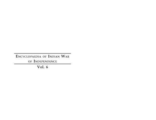 Encyclopaedia of Indian War of Independence 1857-1947, Vol. 6. Moderate Phase: Mahadeo Gobind Ranade and Dadabhai Nauroji