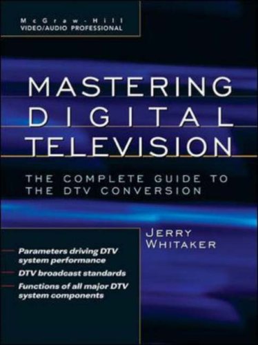 Standard Handbook of Video and Television Engineering 4th Edition