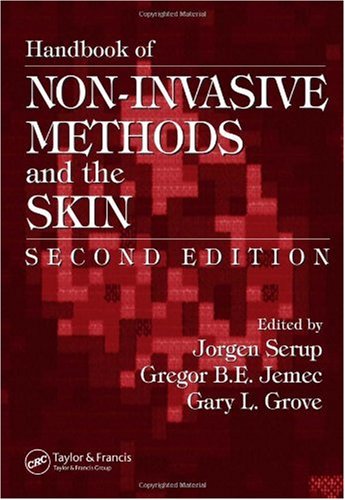 Handbook of Non-Invasive Methods and the Skin, Second Edition