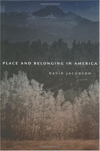Place and Belonging in America