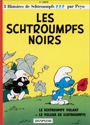 Les Schtroumpfs noirs, tome 1 French