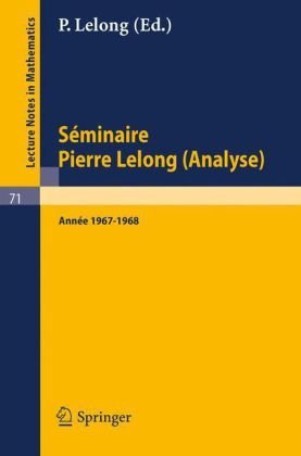 Séminaire Pierre Lelong Année 1967-1968