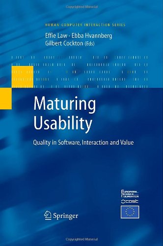 Maturing Usability: Quality in Software, Interaction and Value