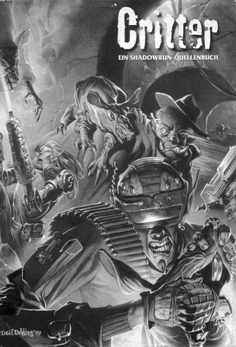 Shadowrun 3.01 D. Critter. Ein Shadowrun-Quellenbuch GERMAN