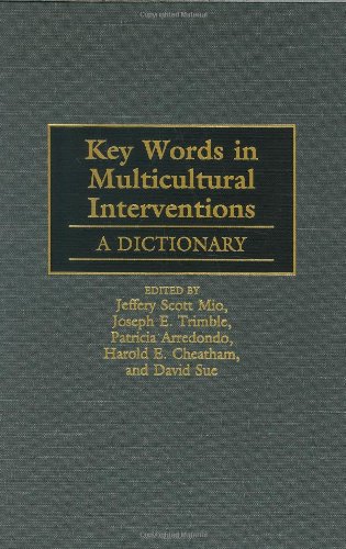 Key Words in Multicultural Interventions: A Dictionary