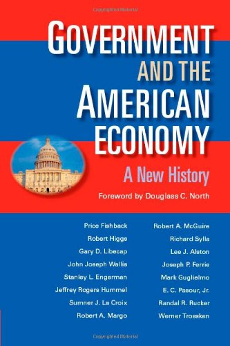Government and the American Economy: A New History