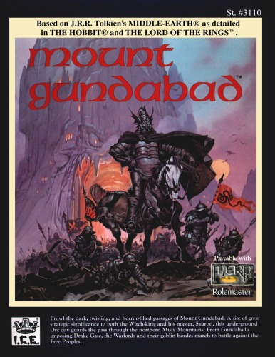 Mount Gundabad (Middle Earth Role Playing MERP)