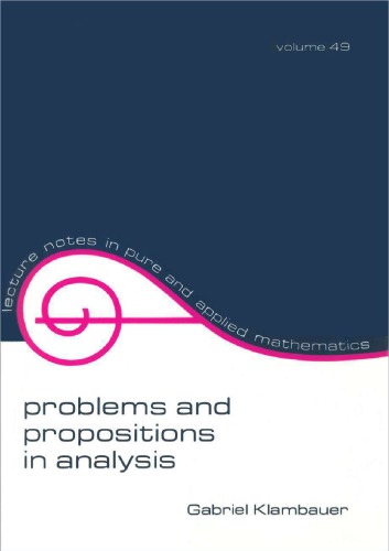 Problems and Propositions in Analysis