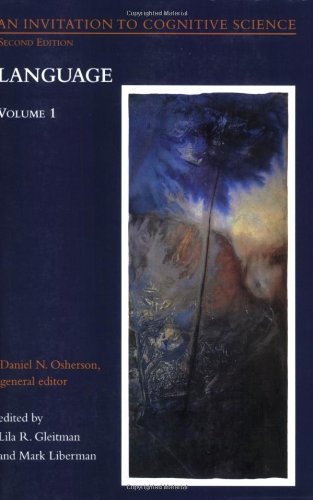 An Invitation to Cognitive Science, Vol. 1: Language