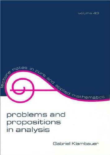 Problems and Propositions in Analysis