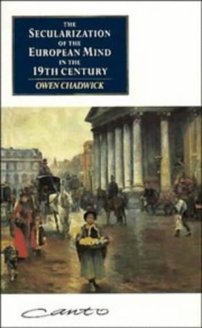 The Secularization of the European Mind in the Nineteenth Century