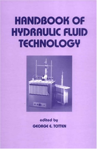 Handbook of Hydraulic Fluid Technology