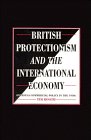 British Protectionism and the International Economy: Overseas Commercial Policy in the 1930s