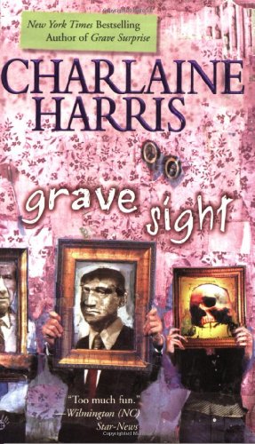 Grave Sight (Harper Connelly Mysteries, Book 1)