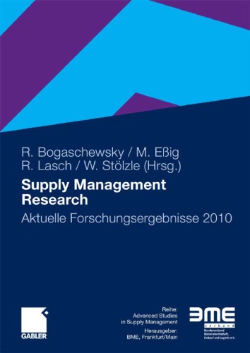 Supply Management Research: Aktuelle Forschungsergebnisse 2010