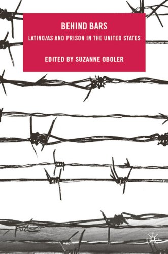 Behind Bars: Latino(a)s and Prison in the United States